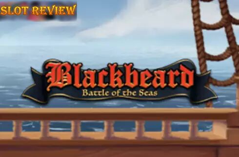 Blackbeard Battle Of The Seas